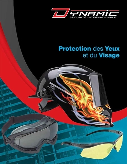 Catalogue de produits de protection des yeux et du visage par Dynamic Sécurité International